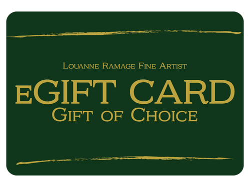 A dark green gift card with gold text reading 'LOUANNE RAMAGE FINE ARTIST', 'EGIFT CARD', and 'GIFT OF CHOICE', plus two gold brushstroke lines near the top and bottom.
